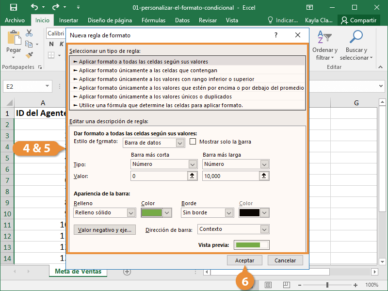 Personalizar el Formato Condicional